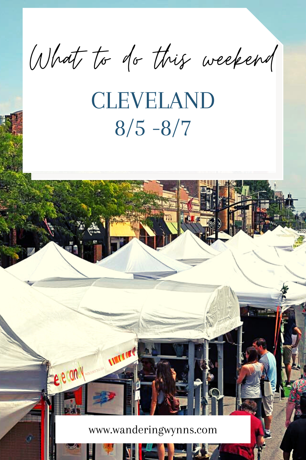 What to Do in Cleveland This Weekend (8/5-8/7)