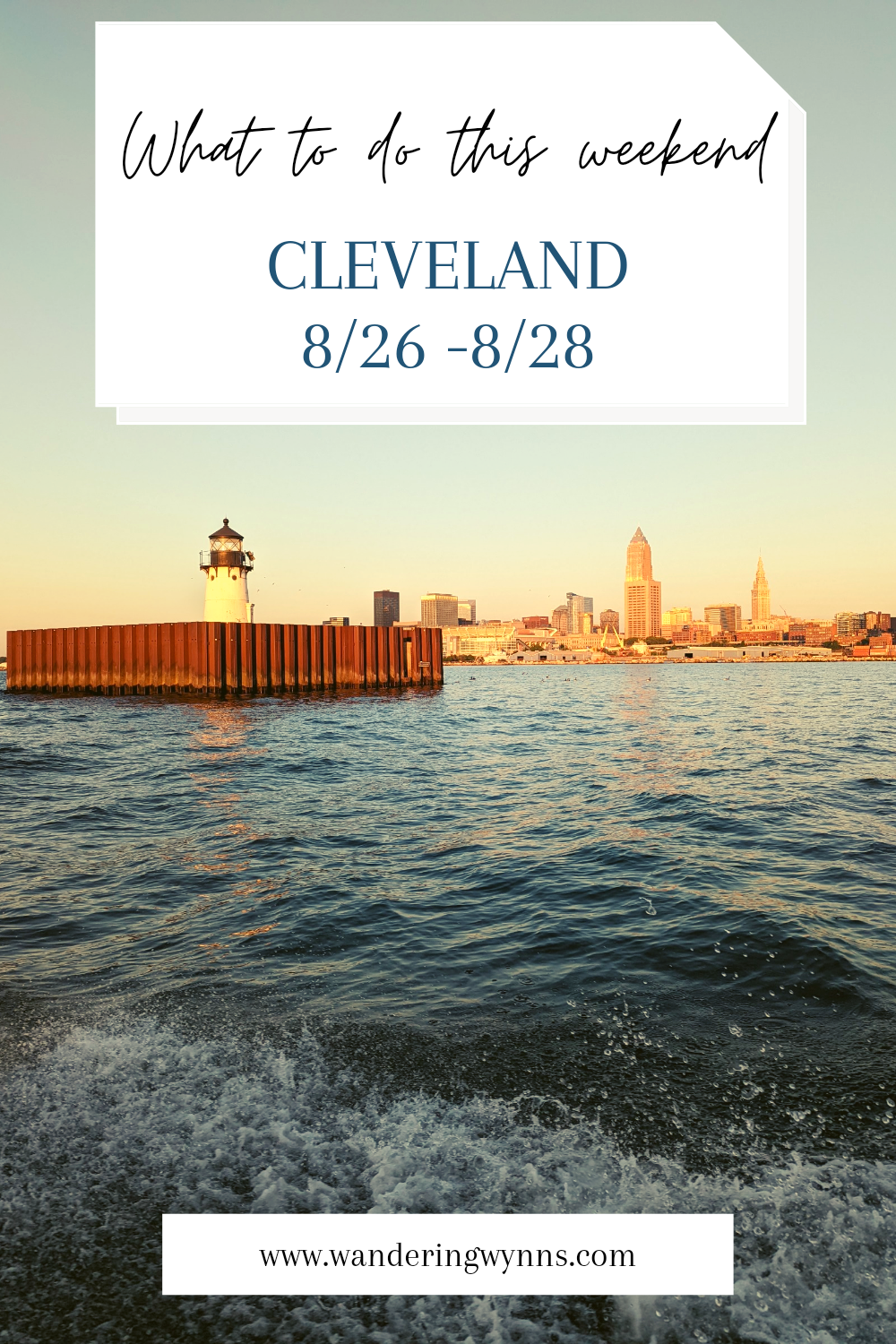 What to Do in Cleveland This Weekend (8/26 – 8/28)